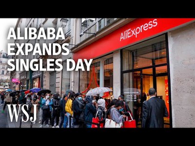Alibaba’s Singles Day: World’s Biggest Shopping Event Goes Global